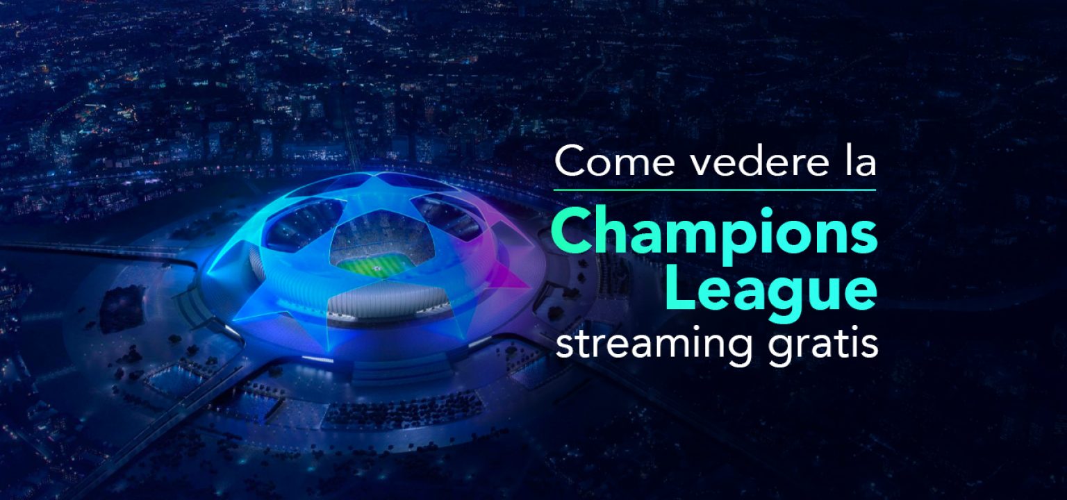 Come e Dove Vedere la Champions League 2024 streaming