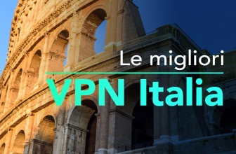 Le migliori VPN Italia del 2023