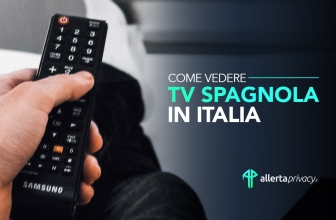 Come Vedere TV Spagnola in Italia [Guida completa 2022]