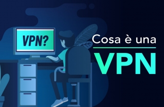 Cosa è una VPN