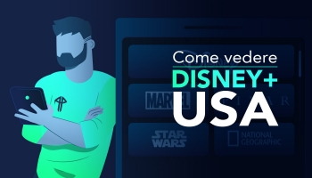 Come vedere Disney Plus America in Italia