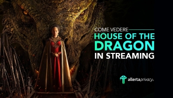 Come vedere House of the Dragon streaming [La guida 2024]