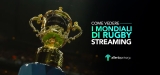 Come Vedere i Mondiali di Rugby 2023 in Streaming