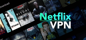 Le migliori VPN Netflix 2024