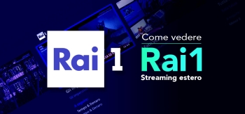 Come vedere Rai1 streaming estero 2026