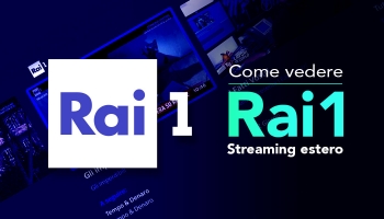 Come vedere Rai1 streaming estero 2026