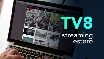 Come vedere TV8 streaming estero 2026