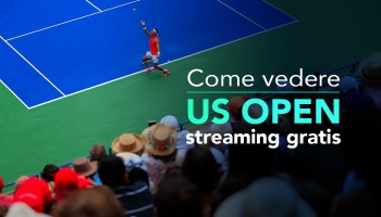 US Open Streaming | Guardalo gratuitamente dal tuo divano