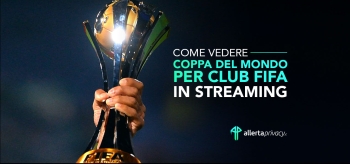 Come vedere la Coppa del Mondo per Club streaming 2026