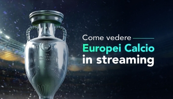 Come vedere gli Europei di calcio in streaming