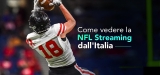 Come vedere l’NFL 2023 in streaming
