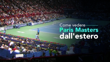 Come vedere Paris Masters 2024 in streaming gratis