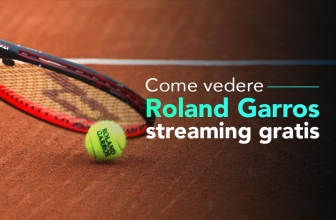Come guardare il Roland Garros streaming 2022 (anche dall’estero)
