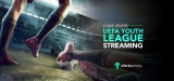 Come Vedere l’UEFA Youth League Streaming [2023 Guida]